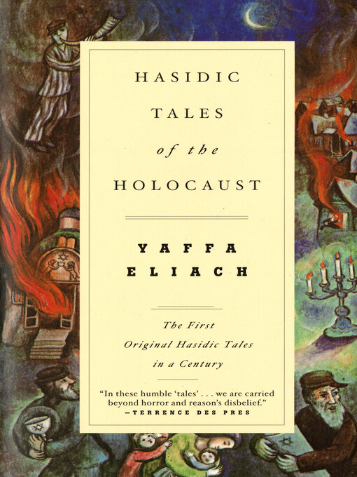 Title details for Hasidic Tales of the Holocaust by Yaffa Eliach - Available
